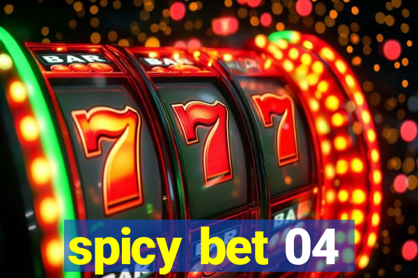 spicy bet 04