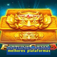 melhores plataformas de jogo do tigre