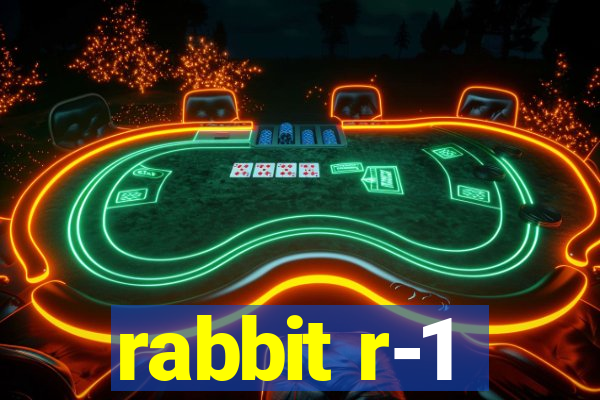 rabbit r-1