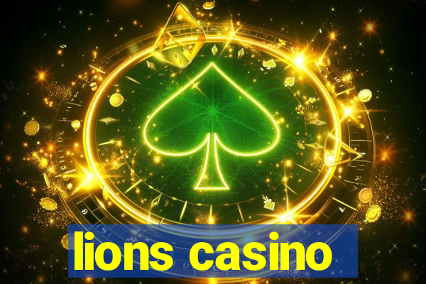 lions casino