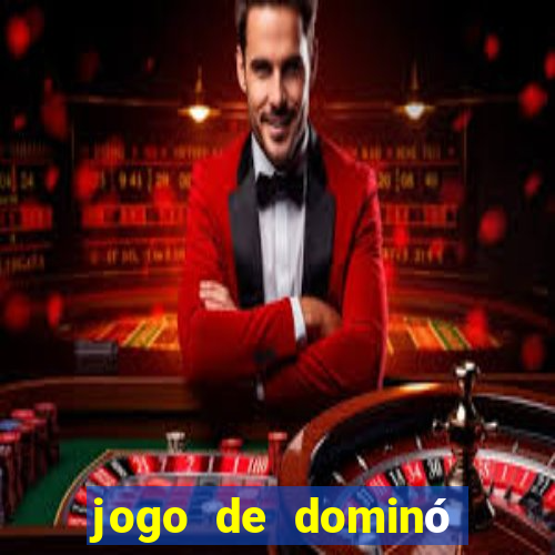 jogo de dominó online valendo dinheiro