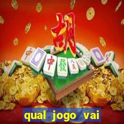 qual jogo vai passar ma globo hoje