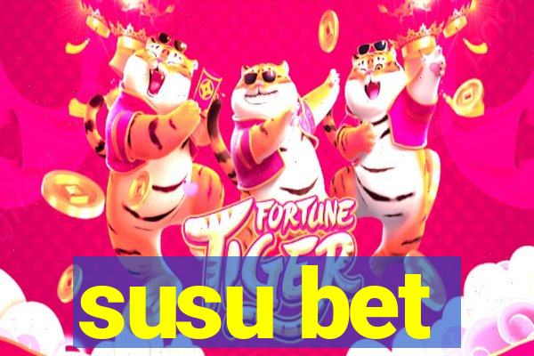 susu bet