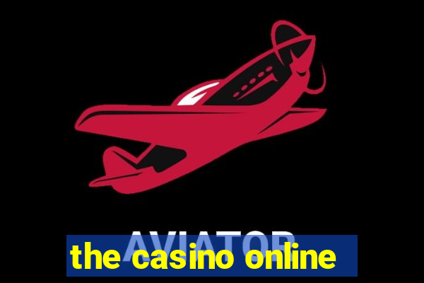 the casino online