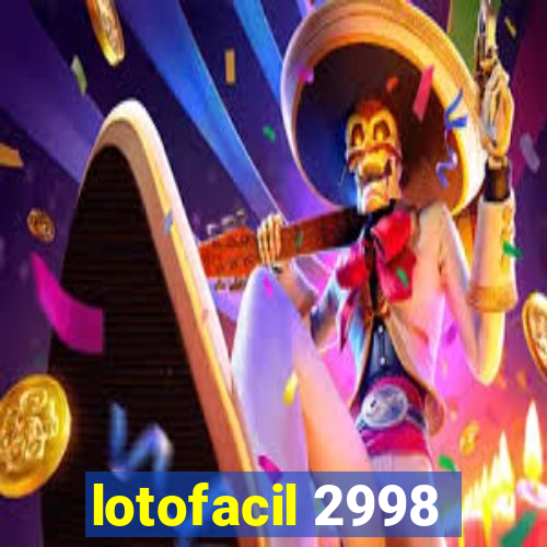 lotofacil 2998