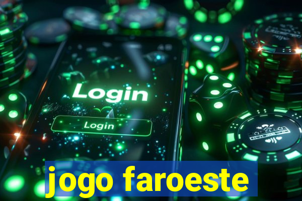 jogo faroeste