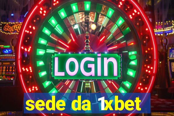 sede da 1xbet