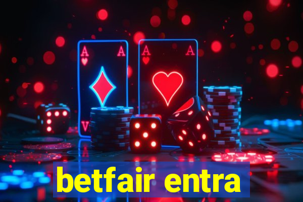 betfair entra