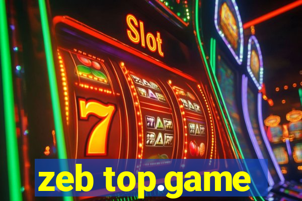 zeb top.game