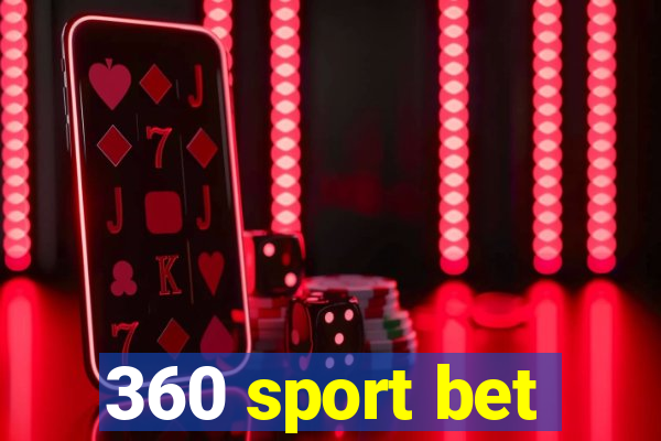 360 sport bet