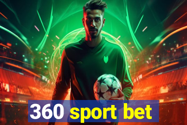 360 sport bet