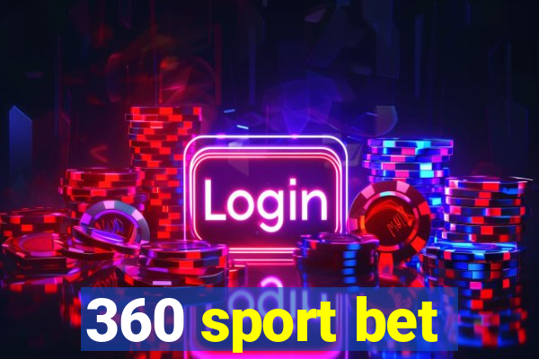 360 sport bet