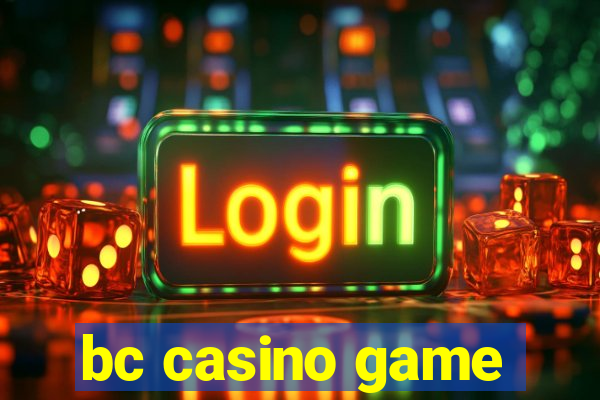 bc casino game