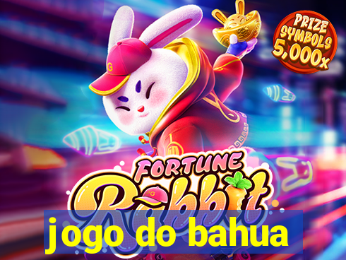 jogo do bahua