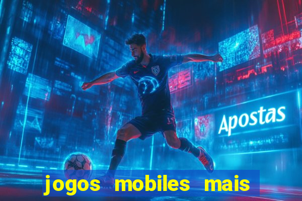 jogos mobiles mais jogados 2024