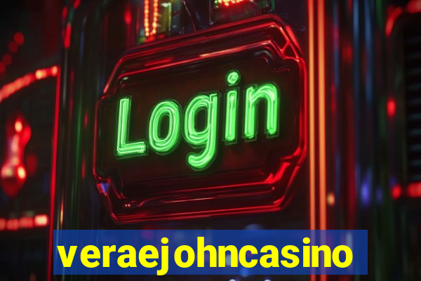 veraejohncasino