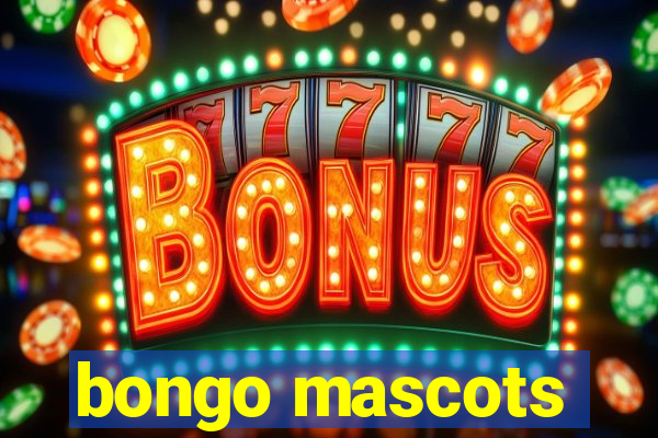 bongo mascots