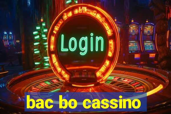 bac bo cassino