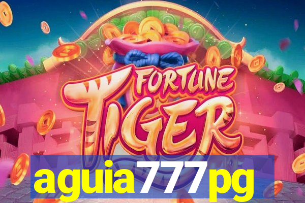 aguia777pg