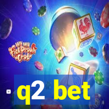 q2 bet