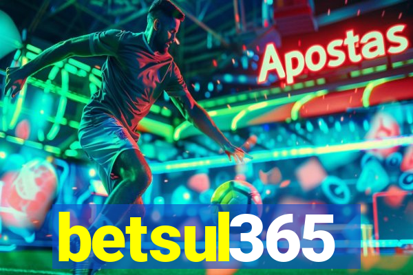 betsul365