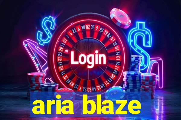 aria blaze