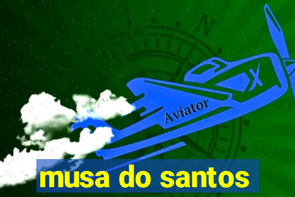 musa do santos