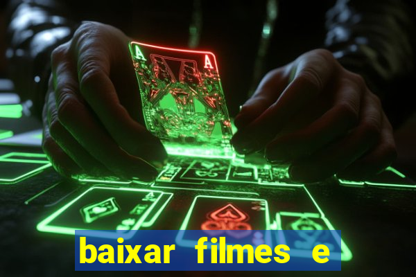 baixar filmes e séries grátis em português mp4