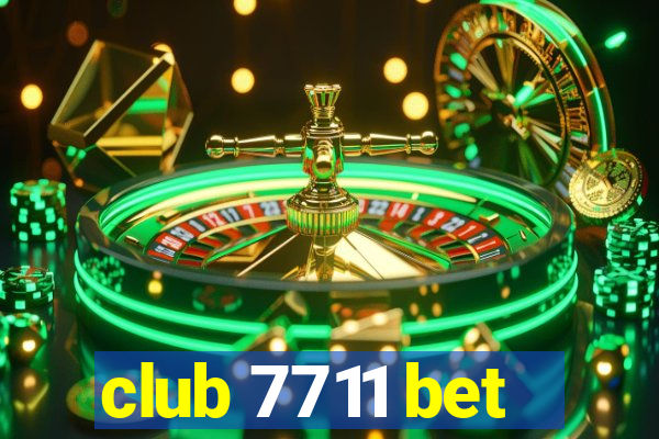 club 7711 bet