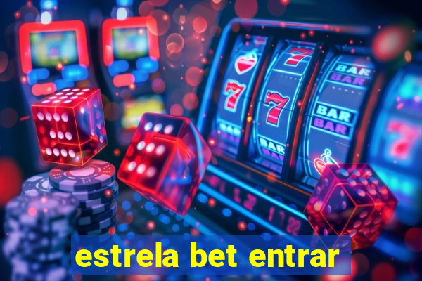 estrela bet entrar