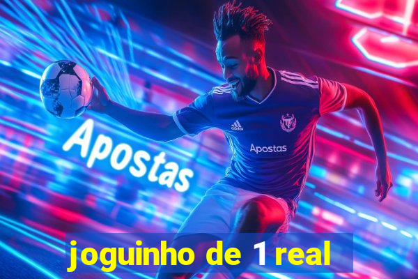 joguinho de 1 real