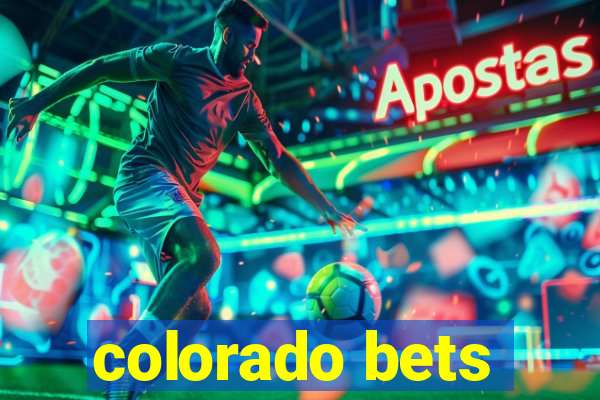 colorado bets