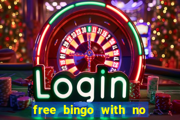 free bingo with no deposit required