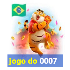 jogo do 0007