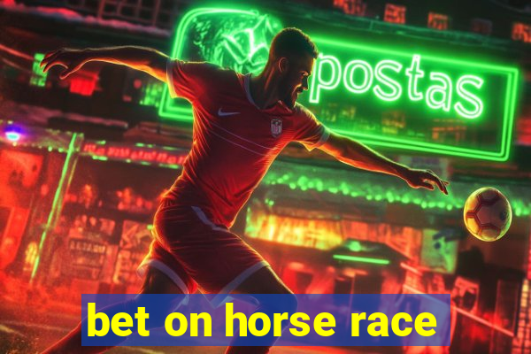 bet on horse race