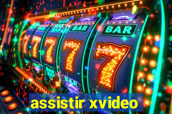 assistir xvideo