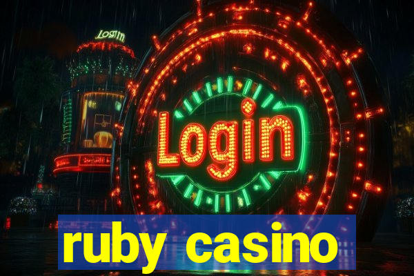 ruby casino