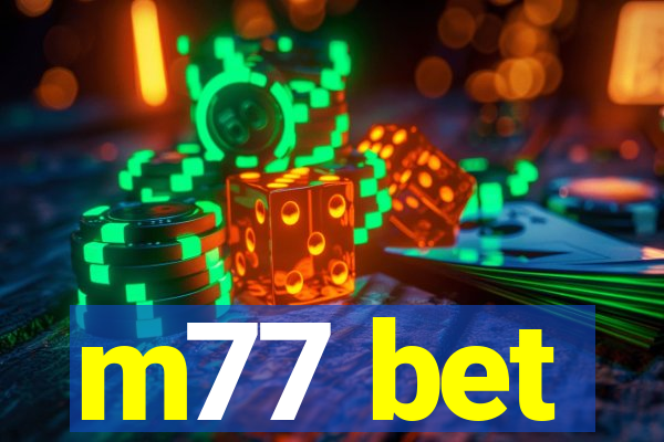 m77 bet