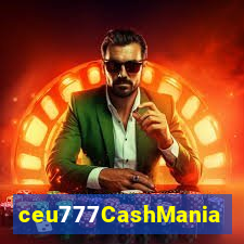 ceu777CashMania