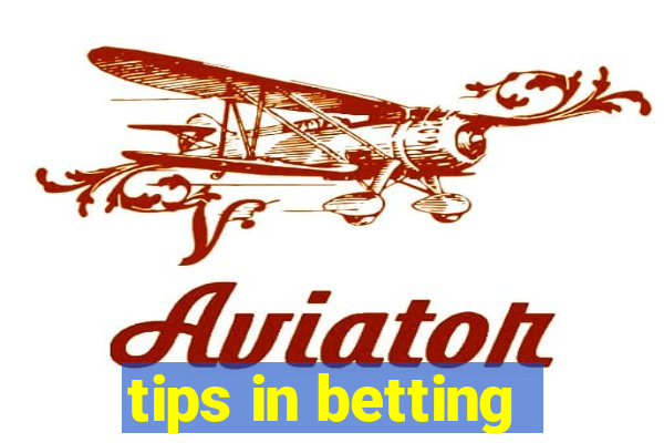 tips in betting