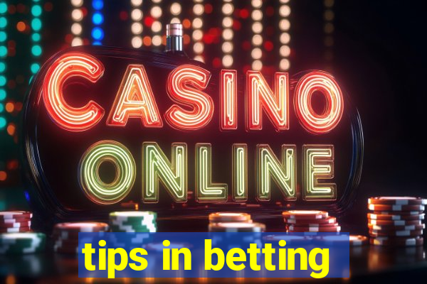 tips in betting