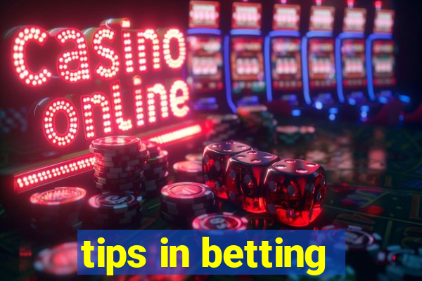 tips in betting