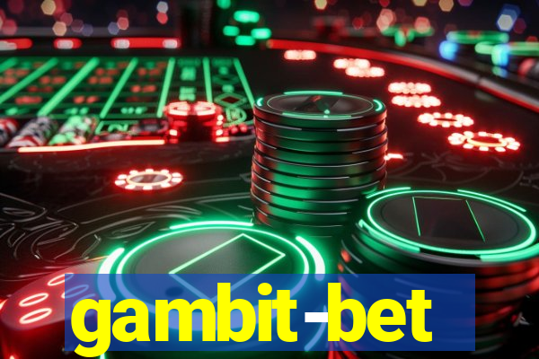 gambit-bet