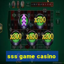 sss game casino