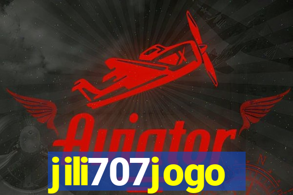 jili707jogo