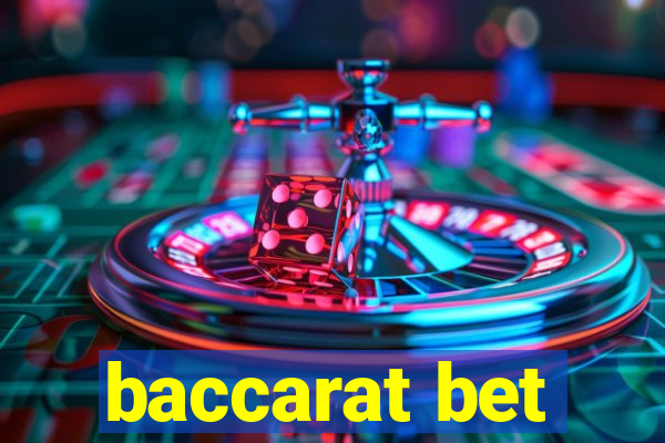 baccarat bet