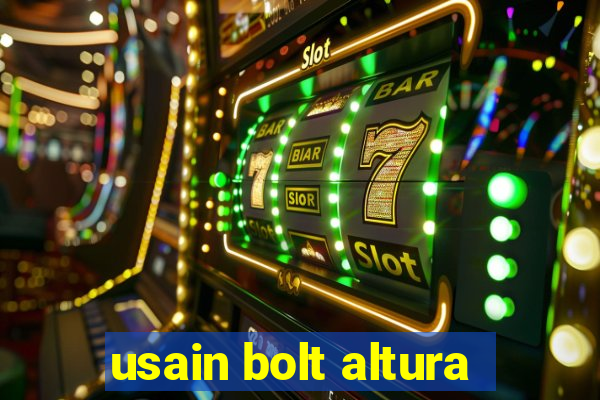 usain bolt altura