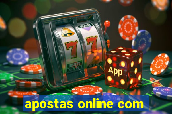 apostas online com