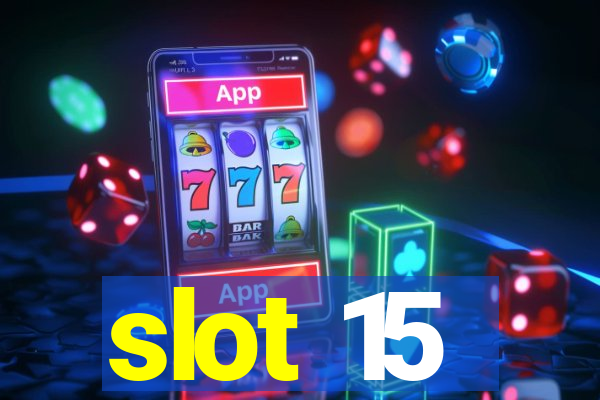 slot 15