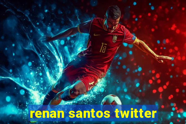 renan santos twitter